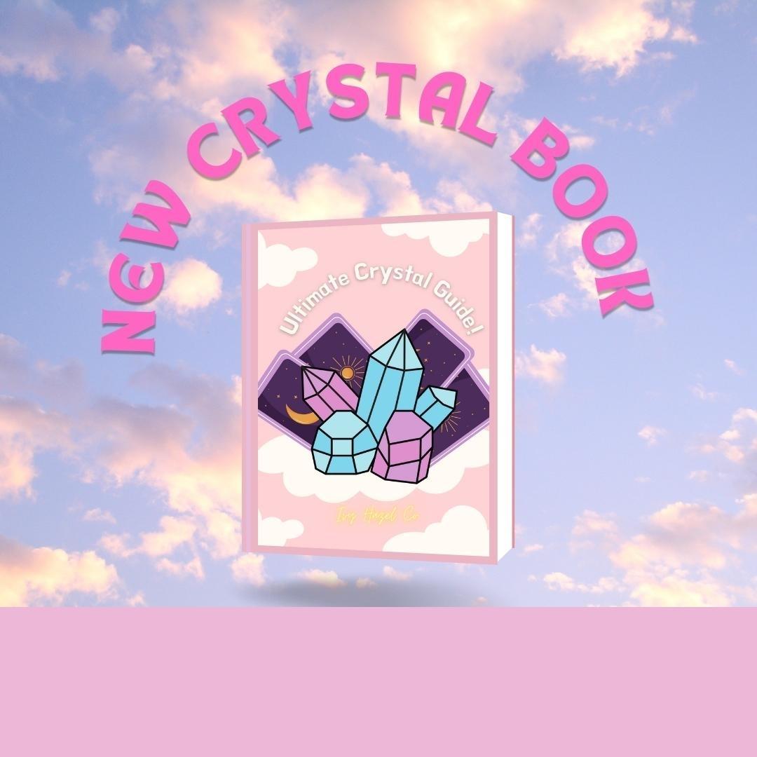 The Ultimate Crystal Guide!